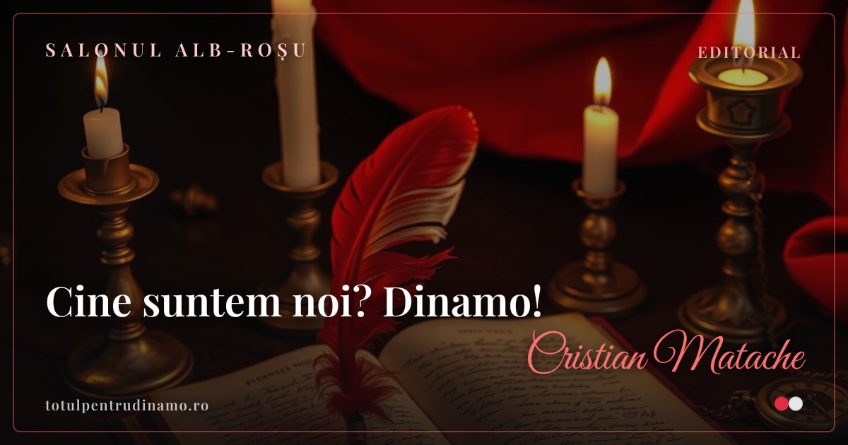 Sigiliul piesei „Cine suntem noi? Dinamo!" — Salonul alb-roșu