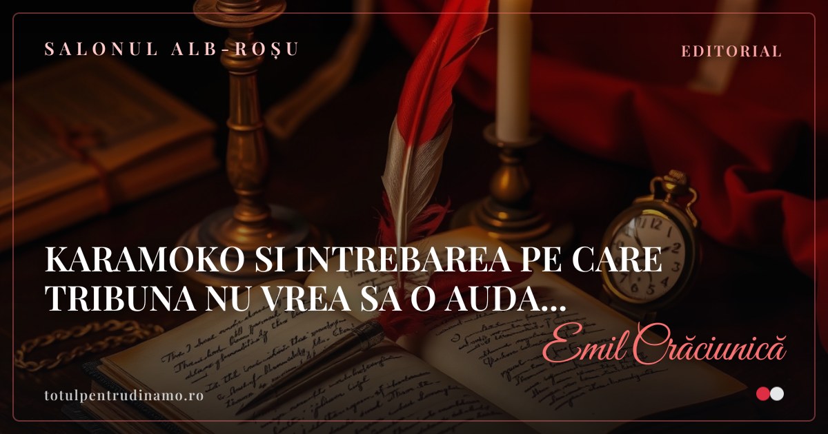 Sigiliul piesei „KARAMOKO SI INTREBAREA PE CARE TRIBUNA NU VREA SA O AUDA..." — Salonul alb-roșu
