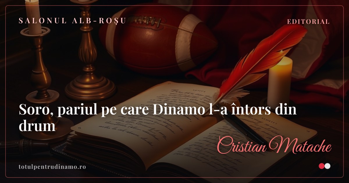 Sigiliul piesei „Soro, pariul pe care Dinamo l-a întors din drum" — Salonul alb-roșu